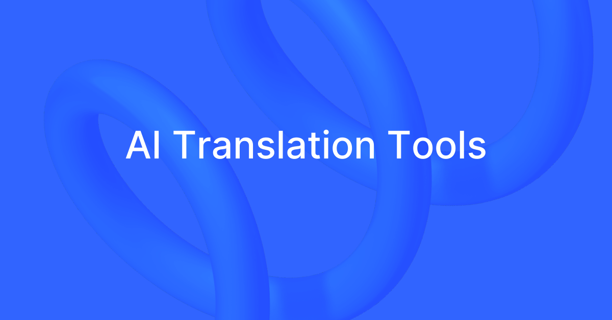 Best AI Translation Tools