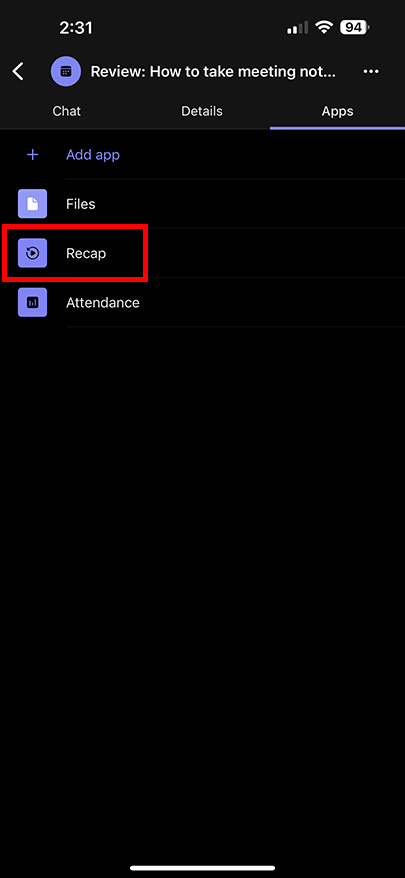 Tap 'Recap' to open a summary view of the meeting