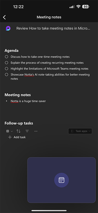 The meeting notes will be displayed